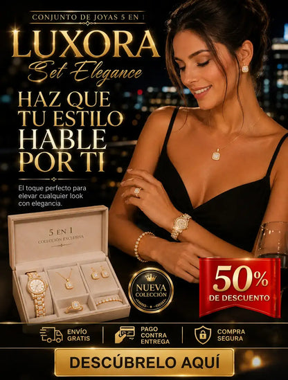 SET LUXORA- RELOJ + ACCESORIOS